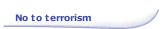 No to terrorism